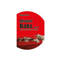 Wydawnictwo STRATUS, Artur Juszczak Mitsubishi Babs vol. 2 (inbunden, eng)