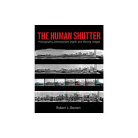 Intellect The Human Shutter (häftad, eng)