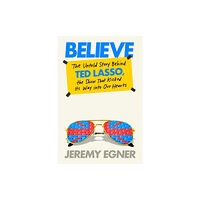 Penguin Putnam Inc Believe (inbunden, eng)