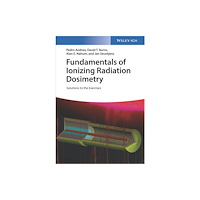 Wiley-VCH Verlag GmbH Fundamentals of Ionizing Radiation Dosimetry (häftad, eng)