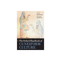Oxford University Press The Oxford Handbook of Cuneiform Culture (häftad, eng)