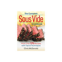 Firefly Books Ltd The Complete Sous Vide Cookbook (häftad, eng)