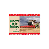 Fox Chapel Publishers International Know Your Combines (häftad, eng)