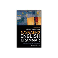 John Wiley And Sons Ltd Navigating English Grammar (häftad, eng)
