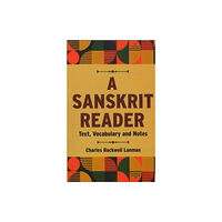 Motilal Banarsidass Publications A Sanskrit Reader (häftad, eng)