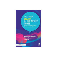Taylor & francis ltd Talking Equity in Polarized Times (häftad, eng)