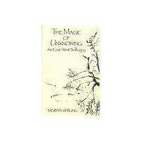 Broadview Press Ltd The Magic of Unknowing (häftad, eng)