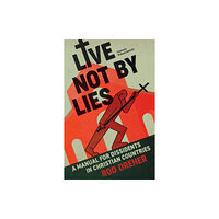 Hodder & Stoughton Live Not By Lies (UK EDITION) (häftad, eng)