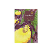 Bloomsbury Publishing PLC Rare Plants (inbunden, eng)