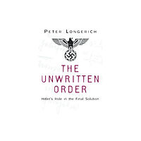 The History Press Ltd The Unwritten Order (häftad, eng)