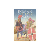 The History Press Ltd Roman Military Dress (häftad, eng)