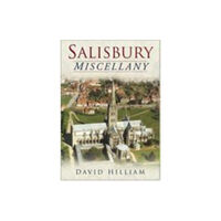 The History Press Ltd A Salisbury Miscellany (häftad, eng)
