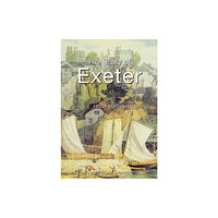 The History Press Ltd The Story of Exeter (häftad, eng)