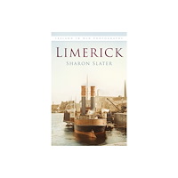 The History Press Ltd Limerick (häftad, eng)