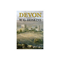The History Press Ltd Devon (Hoskins) (häftad, eng)