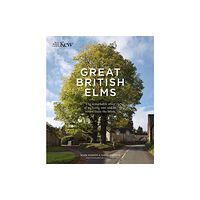 Royal Botanic Gardens Great British Elms (inbunden, eng)