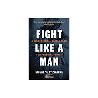 Broadstreet Publishing Fight Like a Man (häftad, eng)