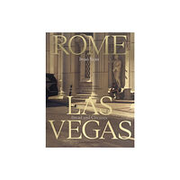 Birkhauser Verlag AG Rome - Las Vegas: Bread and Circuses (häftad, eng)