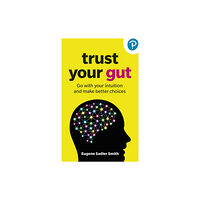 Pearson Education Limited Trust Your Gut (häftad, eng)