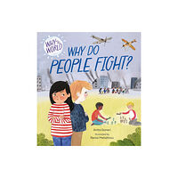 Hachette Children's Group Why in the World: Why Do People Fight? (häftad, eng)