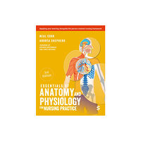 Sage Publications Ltd Essentials of Anatomy and Physiology for Nursing Practice (häftad, eng)