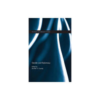 Taylor & francis ltd Gender and Diplomacy (häftad, eng)