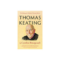 Shambhala Publications Inc Thomas Keating (häftad, eng)