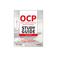 John Wiley & Sons Inc OCP Oracle Certified Professional Java SE 21 Developer Study Guide (häftad, eng)