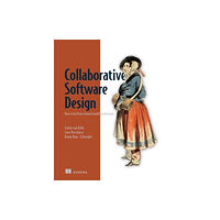 Manning Publications Collaborative Software Design (inbunden, eng)