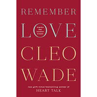 Cleo Wade Remember Love (inbunden, eng)