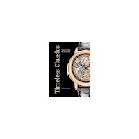 Steve Huyton Timeless Classics: Modern Dress Wristwatches (inbunden, eng)