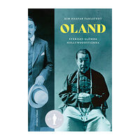 Kim Khavar Fahlstedt Oland – Sveriges glömda Hollywoodstjärna (bok, danskt band)