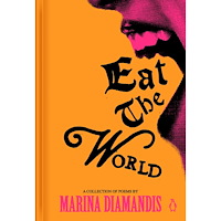 Marina Diamandis Eat the World: A Collection of Poems (inbunden, eng)