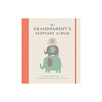 Union Square & Co. A Grandparent's Keepsake Album (bok, spiral, eng)
