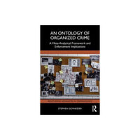 Taylor & francis ltd An Ontology of Organized Crime (häftad, eng)