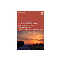 Taylor & francis ltd Strategic Management in Public Services Organizations (häftad, eng)