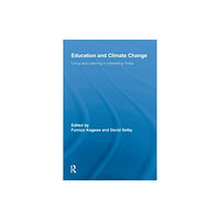 Taylor & francis ltd Education and Climate Change (häftad, eng)