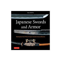 Tuttle Publishing Japanese Swords and Armor (inbunden, eng)