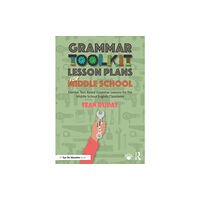Taylor & francis ltd Grammar Toolkit Lesson Plans for Middle School (häftad, eng)