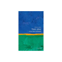Oxford University Press The Epic (häftad, eng)