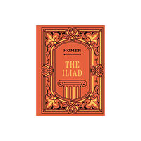 Quarto Publishing Group USA Inc The Iliad (inbunden, eng)