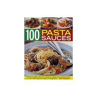 Anness publishing 100 Pasta Sauces (häftad, eng)
