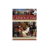 Anness publishing Illustrated History of Catholicism (häftad, eng)