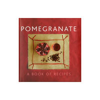 Anness publishing Pomegranate (inbunden, eng)
