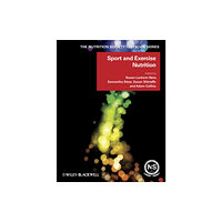 John Wiley And Sons Ltd Sport and Exercise Nutrition (häftad, eng)