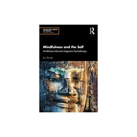 Taylor & francis ltd Mindfulness and the Self (häftad, eng)