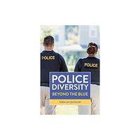 Bristol University Press Police Diversity (häftad, eng)