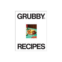 Ebury Publishing Grubby Recipes (inbunden, eng)