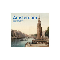 HarperCollins Publishers Amsterdam Then and Now (R) (inbunden, eng)