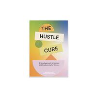 Random House USA Inc Hustle Cure, The (inbunden, eng)